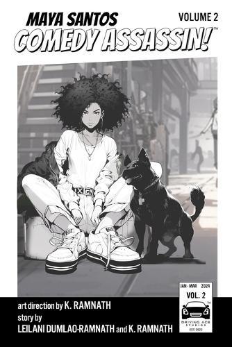 Maya Santos Comedy Assassin: Volume 2