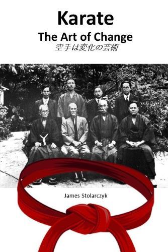 Karate: The Art of Change