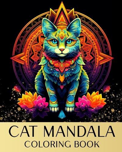 Cat Mandala Coloring Book: Mandala Coloring Sheets with Amazing Cat Patterns to Color