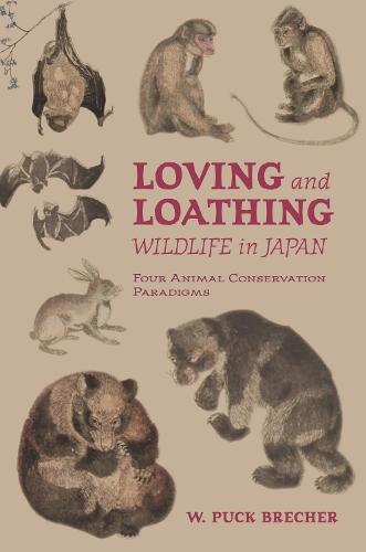 Loving and Loathing Wildlife in Japan: Four Animal Conservation Paradigms