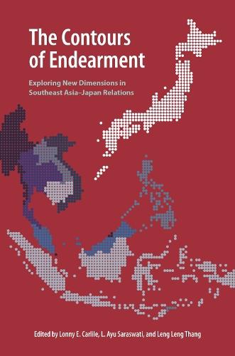 The Contours of Endearment: Exploring New Dimensions in Southeast Asia-Japan Relations