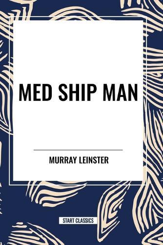 Med Ship Man