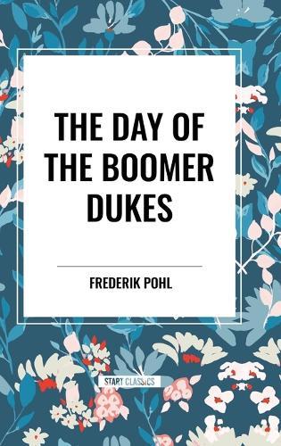 Day of the Boomer Dukes