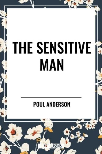 Sensitive Man