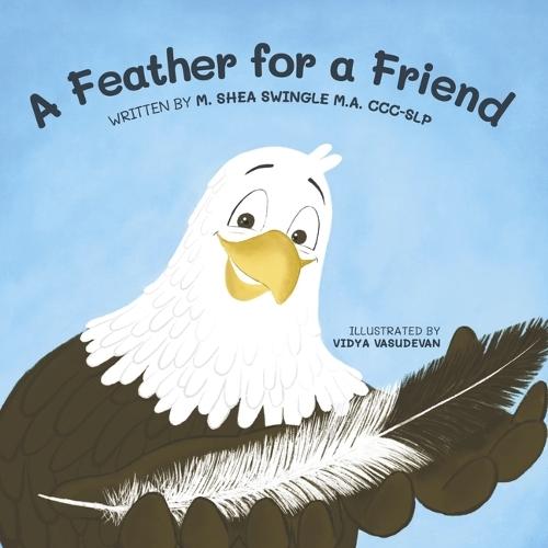 A Feather for a Friend