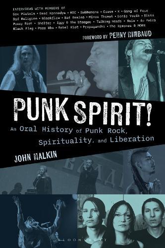 Punk Spirit!: An Oral History of Punk Rock, Spirituality, and Liberation