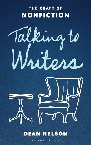 Talking to Writers: The Craft of Nonfiction