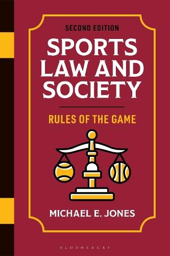 Sports Law and Society: Rules of the Game