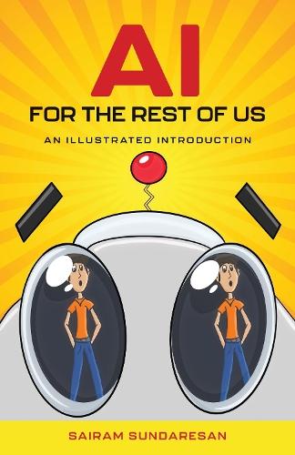 AI for the Rest of Us: An Illustrated Introduction