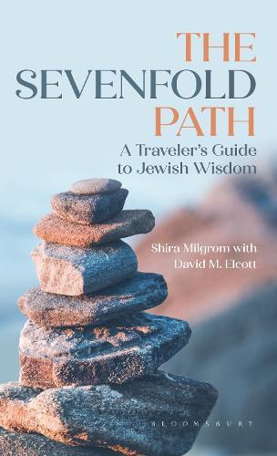 The Sevenfold Path: A Traveler’s Guide to Jewish Wisdom