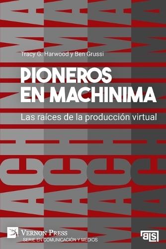 Pioneros en Machinima: Las raíces de la producción virtual