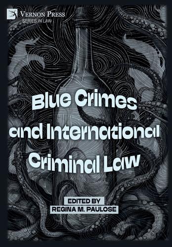 Blue Crimes and International Criminal Law