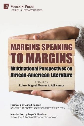 Margins Speaking to Margins: Multinational Perspectives on African-American Literature