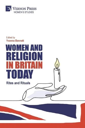 Women and Religion in Britain Today: Rites and Rituals