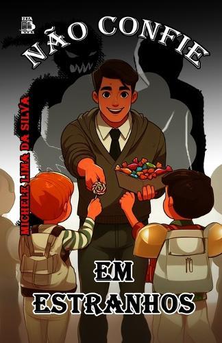 Não Confie Em Estranhos