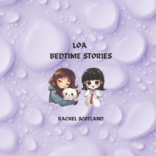 Loa Bedtime Stories