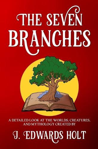 The Seven Branches