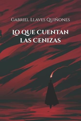 Lo que Cuentan las Cenizas