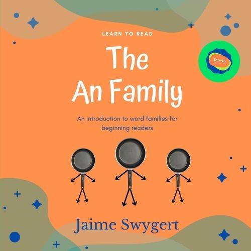 Learn to Read The An Family: An introduction to word families for beginning readers.