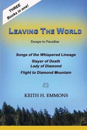 Leaving The World: Escape to Paradise