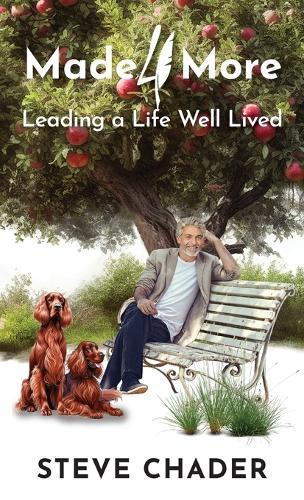 Made 4 More: Leading a Life Well Lived