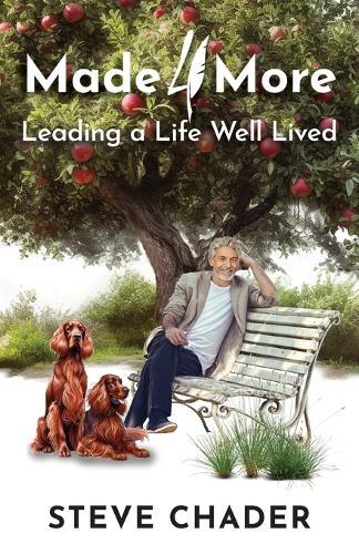 Made 4 More: Leading a Life Well Lived