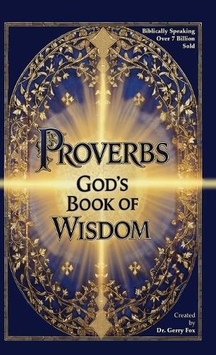Proverbs: God's Book of Wisdom