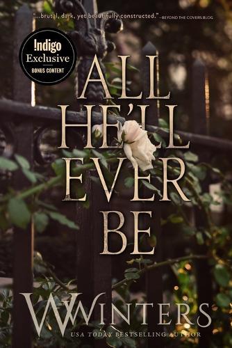 All He'll Ever Be: Indigo Edition