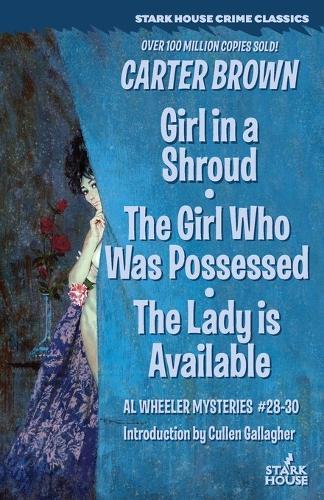 Girl in a Shroud / The Girl Who Was Possessed / The Lady is Available