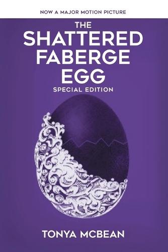 The Shattered Faberge Egg: Special Edition