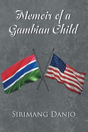 Memoir of a Gambian Child