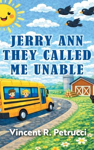 Jerry Ann They Called Me Unable
