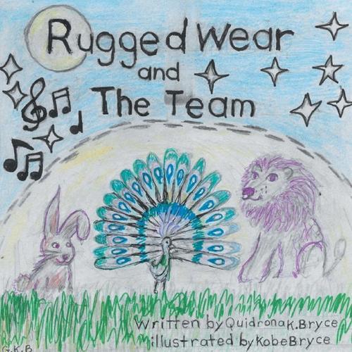 Rugged Wear and the Team