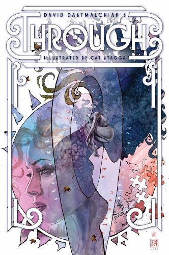 David Dastmalchian: Through - Deluxe Edition