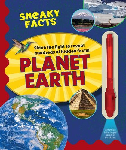 Sneaky Facts: Planet Earth