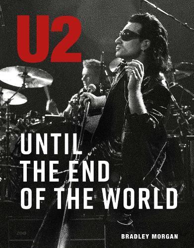 U2: Until the End of the World