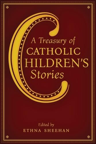 A Treasury of Catholic Children's Stories