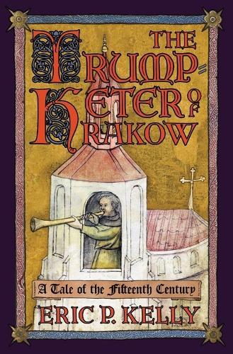 The Trumpeter of Krakow: A Tale of the Fifteenth Century