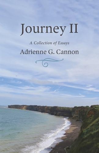 Journey II: A Collection of Essays