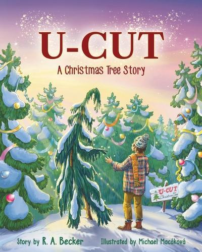 U-Cut: A Christmas Tree Story
