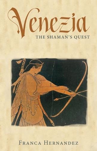 Venezia: The Shaman's Quest