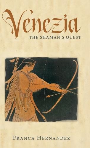 Venezia: The Shaman's Quest