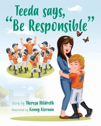 Teeda says, ""Be Responsible""
