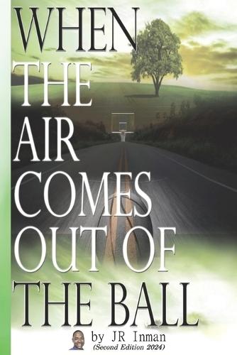 When the Air Comes Out of the Ball