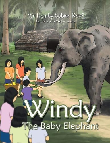 Windy The Baby Elephant