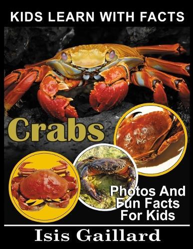 Crabs: Photos and Fun Facts for Kids