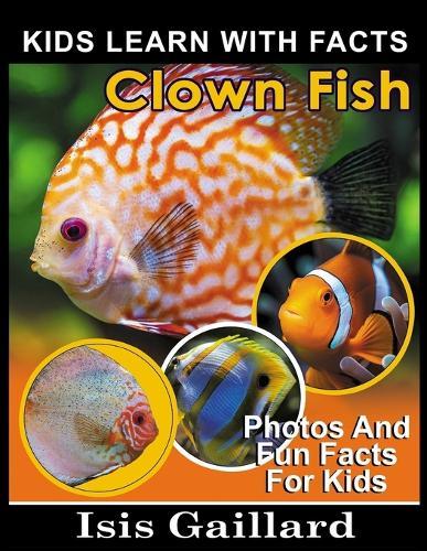Clownfish: Photos and Fun Facts for Kids