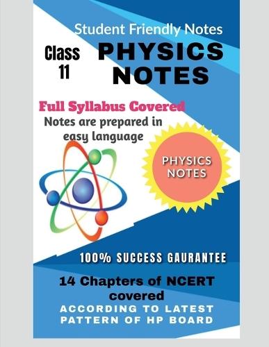 XI Physics Notes: According to Latest Pattern