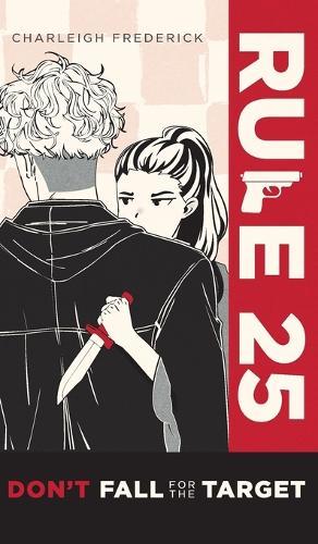 Rule 25: Don't Fall for the Target