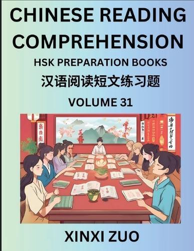 Chinese Reading Comprehension (Part 31)- Read Captivating Traditional Chinese Stories with Multiple Questions and Answers, Learn Ancient Culture, HSK Preparation Books